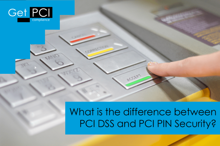 What is the difference between PCI DSS and PCI PIN Security?