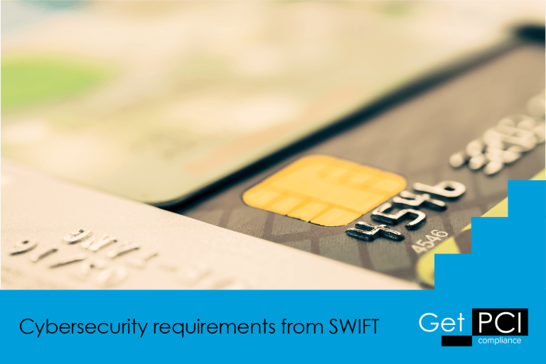 Cybersecurity requirements from SWIFT