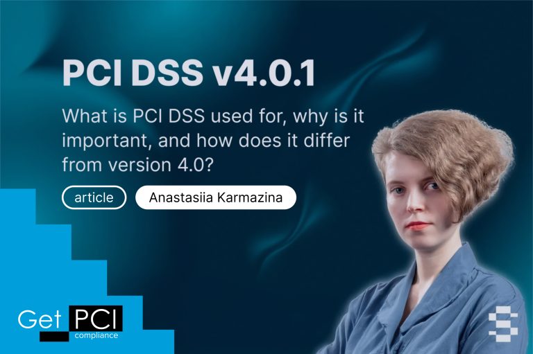 PCI DSS v4.0.1: What is PCI DSS used for, why is it important, and how does it differ from version 4.0?