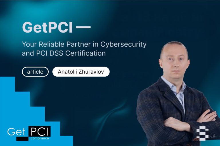 GetPCI — Your Reliable Partner in Cybersecurity and PCI DSS Certification